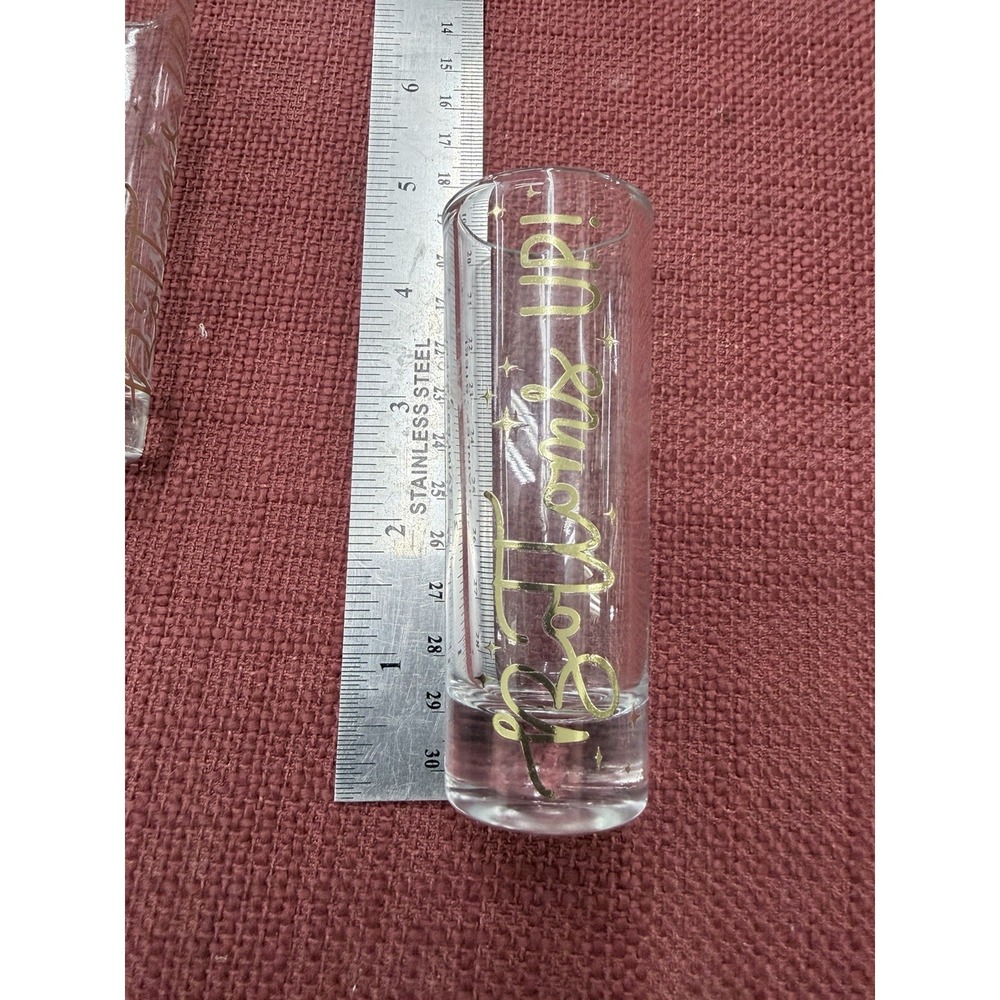 tall signed BOTTOMS UP Shot Glass 4" Tall Phrases Souvenir.